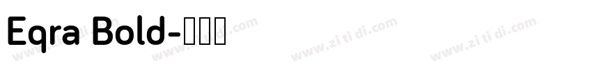 Eqra Bold字体转换